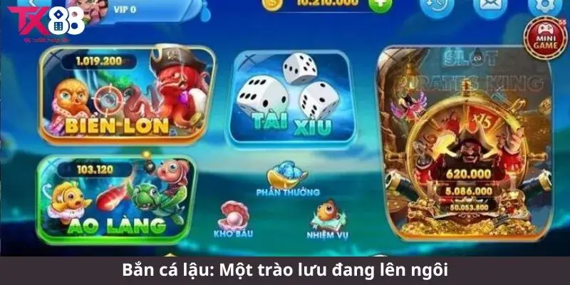 Bắn cá lậu: Một trào lưu đang lên ngôi